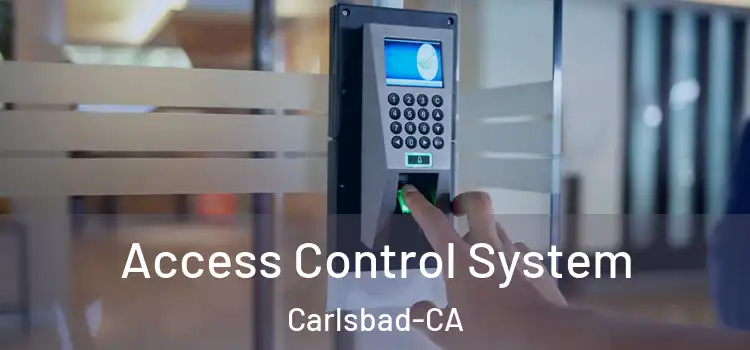 Access Control System Carlsbad-CA