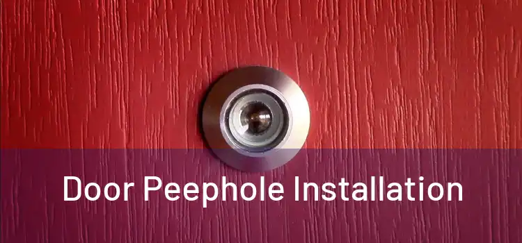  Door Peephole Installation 
